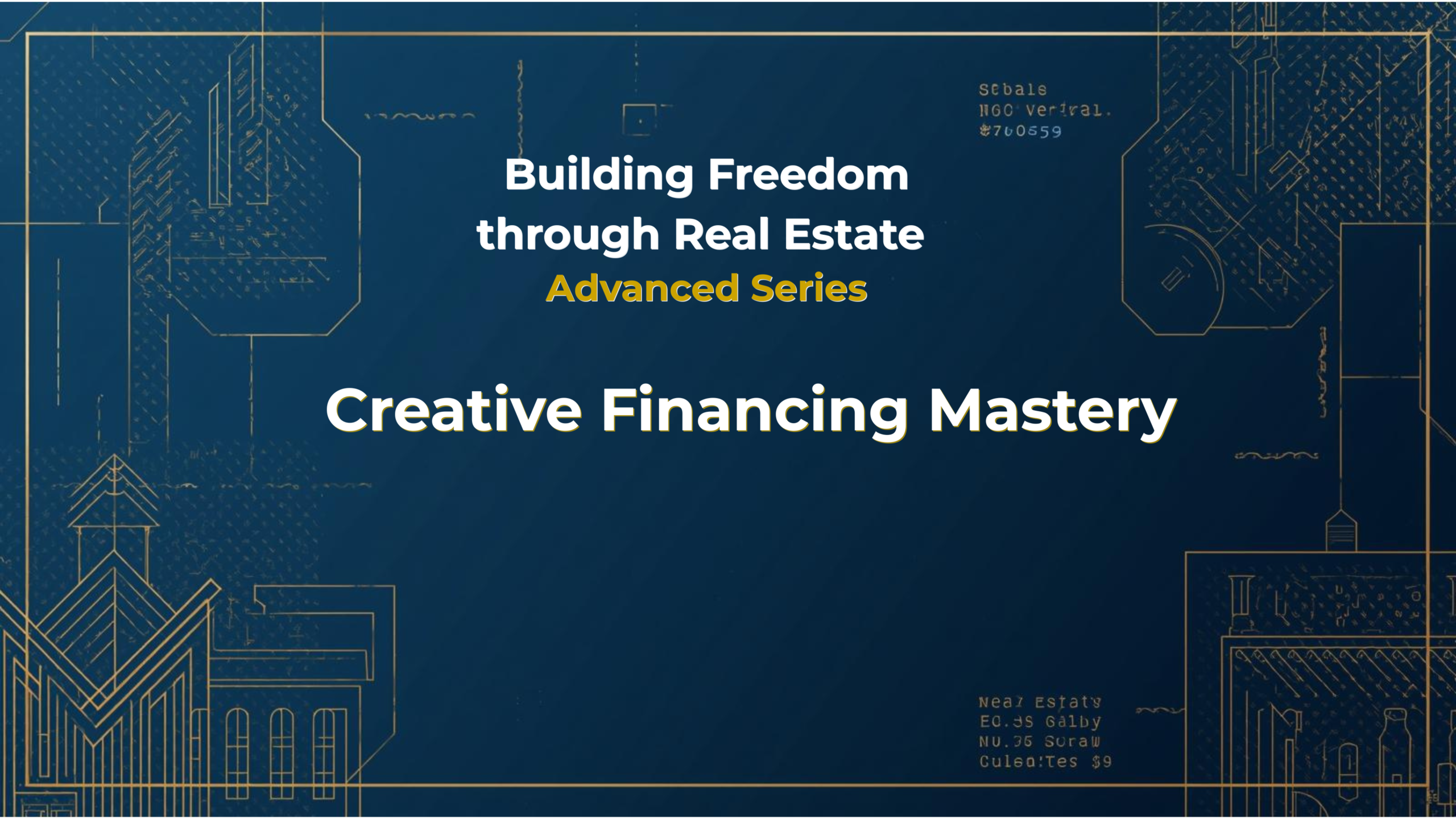 Creative Finance Mastery